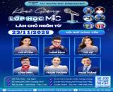 THÔNG BÁO KHAI GIẢNG KHÓA HỌC MC DẪN CHƯƠNG TRÌNH