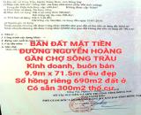 BÁN 690m2 ĐẤT MẶT TIỀN ĐƯỜNG NGUYỄN HOÀNG, GẦN CHỢ SÔNG TRẦU BUÔN BÁN, SỔ HỒNG (D335)