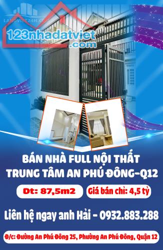 CHÍNH CHỦ BÁN NHÀ FULL NỘI THẤT TRUNG TÂM AN PHÚ ĐÔNG-Q12