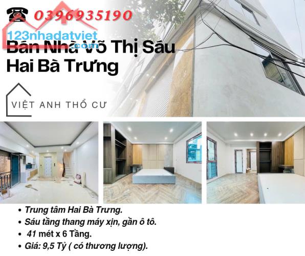 Bán nhà phố Võ Thị Sáu, Nhà Mới Thang Máy, Gần Mặt Phố, 41mx6T, Giá: 9.5 Tỷ, Lh: 039693519