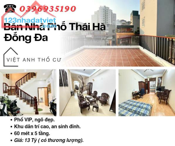 Bán nhà Phố Thái Hà, Nhà Phố Vip, Khu Dân Trí Cao, 60mx5T, Giá: 13 Tỷ, Lh: 0396935190.