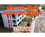 LÔ ĐẤT ĐẸP GẦN KCN VSIPN 3 GIÁ 390TR SỞ HỮU NGAY!!!!