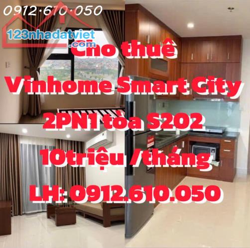 Cho thuê căn Vinhome Smart City 2PN1 tòa S202 giá 10tr/tháng . Cần tìm khách ở lâu dài.