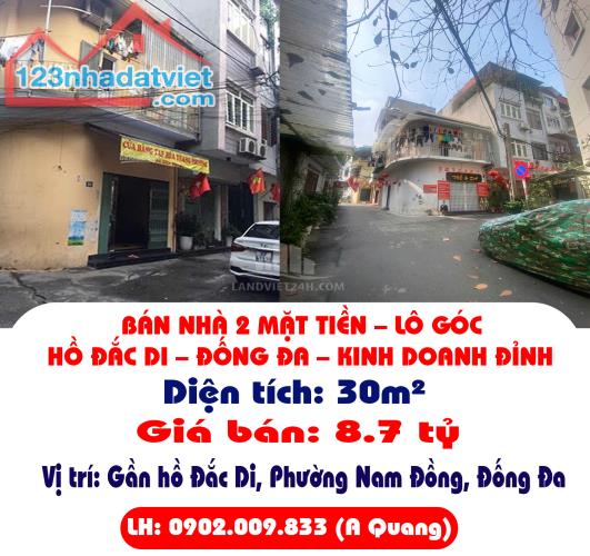 BÁN NHÀ 2 MẶT TIỀN – LÔ GÓC – HỒ ĐẮC DI – ĐỐNG ĐA – KINH DOANH ĐỈNH