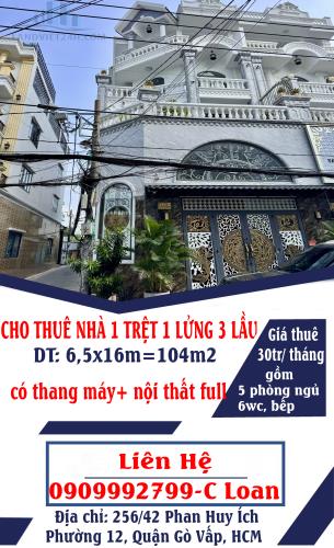 CHO THUÊ NHÀ 1 TRỆT 1 LỬNG 3 LẦU 104M2, 5PN, CÓ THANG MÁY+NỘI THẤT LÔ GÓC PHAN HUY ÍCH