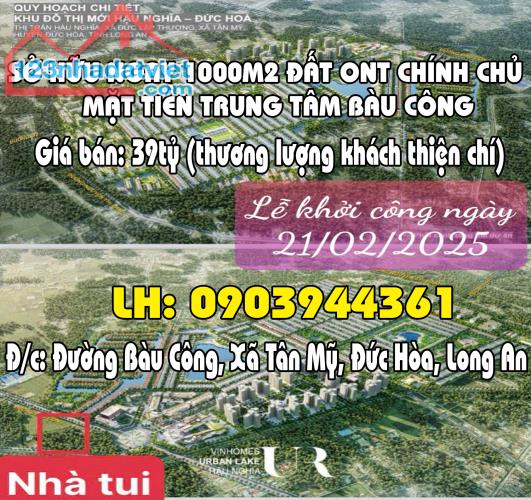 SỞ HỮU NGAY 1000M2 ĐẤT ONT CHÍNH CHỦ MẶT TIỀN TRUNG TÂM BÀU CÔNG