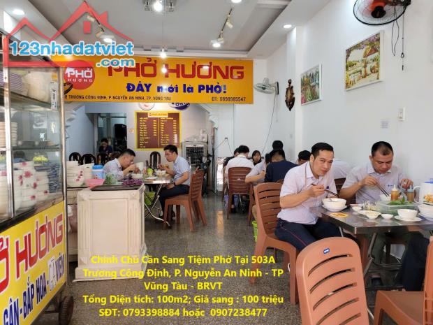 Chính Chủ Cần Sang Tiệm Phở Tại 503A Trương Công Định, P. Nguyễn An Ninh - TP Vũng Tàu -