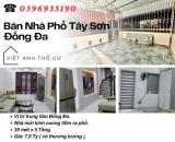 Bán nhà phố Tây Sơn_Vị Trí Đẹp_50 Mét Ra Phố_35mx5T_Giá: 7.9 Tỷ_Lh: 0396935190