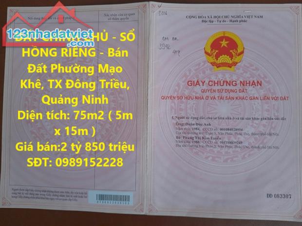 ĐẤT CHÍNH CHỦ - SỔ HỒNG RIÊNG - Bán Đất Phường Mạo Khê, TX Đông Triều, Quảng Ninh