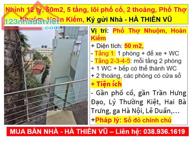 Nhỉnh 12 tỷ, 50m2, 5 tầng, lõi phố cổ, 2 thoáng, Phố Thợ Nhuộm, Hoàn Kiếm, Ký gửi Nhà - HÀ - 5