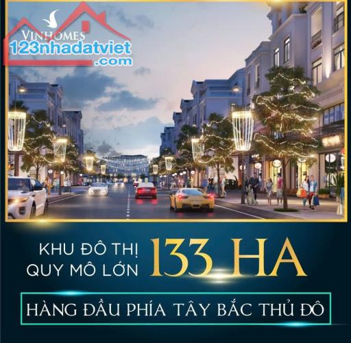 Mở Bán Quỹ Thưởng Vinhomes Đan Phượng,Cho Vay 70% Không Lãi, Gốc 24 Tháng. Cam Kết Thuê Lạ - 2