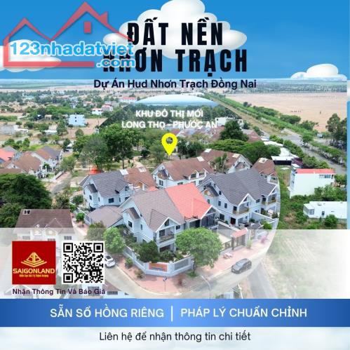 Cty Saigonland - Đầu tư đất nền  tại Nhơn Trạch với tài chính từ 2 đến 3 tỷ đồng - 1