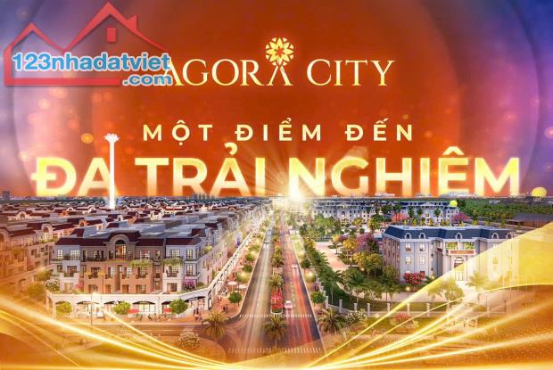 AGORA CITY - VỊ TRÍ VÀNG MỞ NGÀN CƠ HỘI