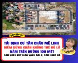 TÁI ĐỊNH CƯ TÂN CHÂU MÊ LINH – TĐC Tân châu, Tái định cư mê Linh, tái định cư vành đai 4
