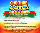 CHO THUÊ 4400m2 KHO, NHÀ XƯỞNG GẦN KCN, SÂN BAY LONG THÀNH, LỘC AN, NHƠN TRẠCH, ĐỒNG NAI