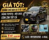 GIÁ TỐT: CHÍNH CHỦ BÁN XE Ô TÔ 7 CHỖ HÃNG TOYOTA ĐỜI 2022 CÒN ZIN TẤT CẢ