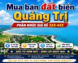 🌊 ĐẤT BIỂN QUẢNG TRỊ CHỈ TỪ 3XX TRIỆU/LÔ – SỔ ĐỎ SẴN